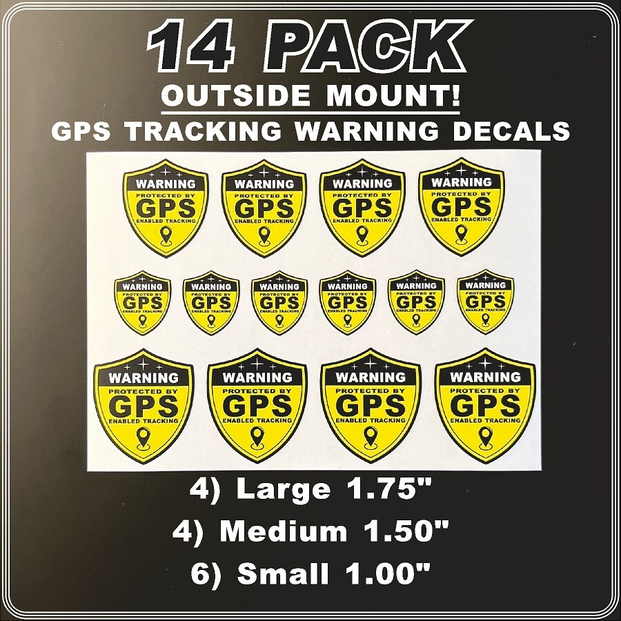 14 PACK GPS Tracking Warning OUTSIDE MOUNT Theft Deterrent Stickers High Quality