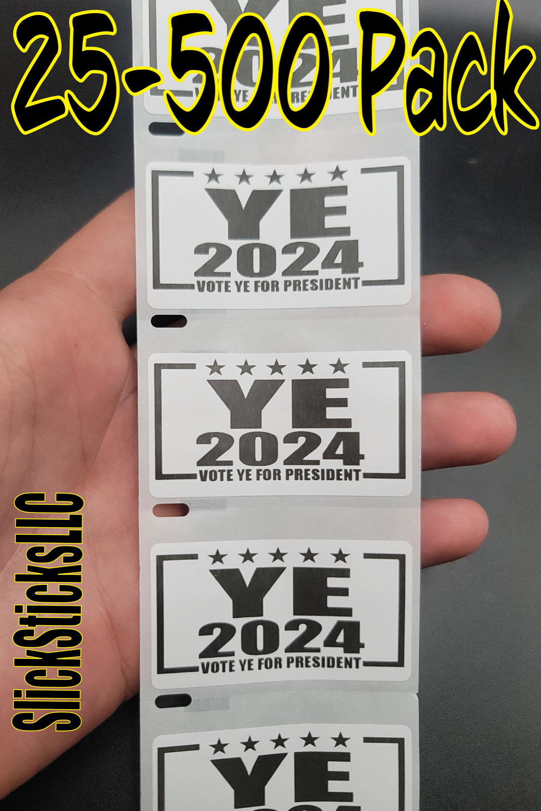 YE 2024 ELECT FOR PRESIDENT 25-500 Pack stickers decals kanye west bulk lot