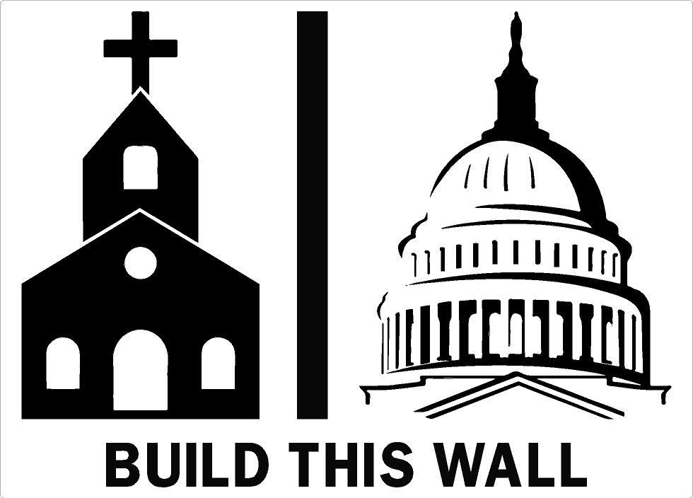 Build this wall, church and state Vinyl Decal sticker. reflective or non