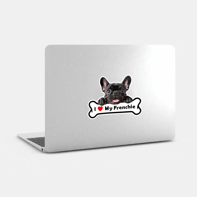 I Love My Frenchie, French Bulldog, Sticker, Peel N' Stick, Different Sizes