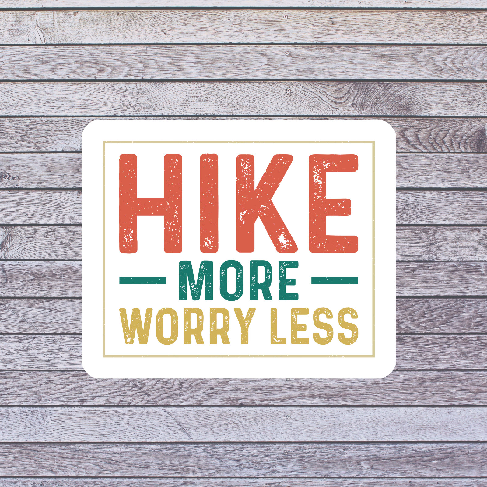 Hiking Sticker Vinyl Decal Hike More Worry Less Retro Quote Outdoor