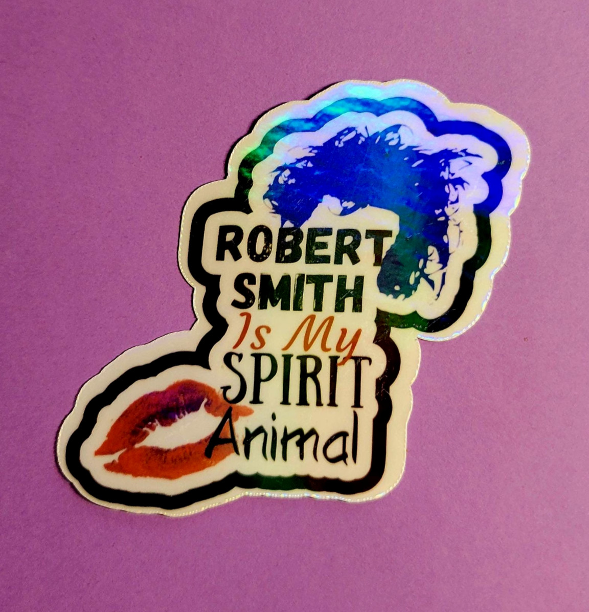 Holographic Robert Smith Is My Spirit Animal 2 Pack Vinyl Stickers Free Shipping