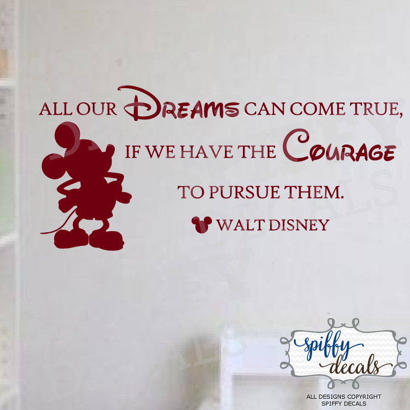 Mickey Mouse Walt Disney Dreams Come True Pursue Vinyl Wall Decal Decor Quote