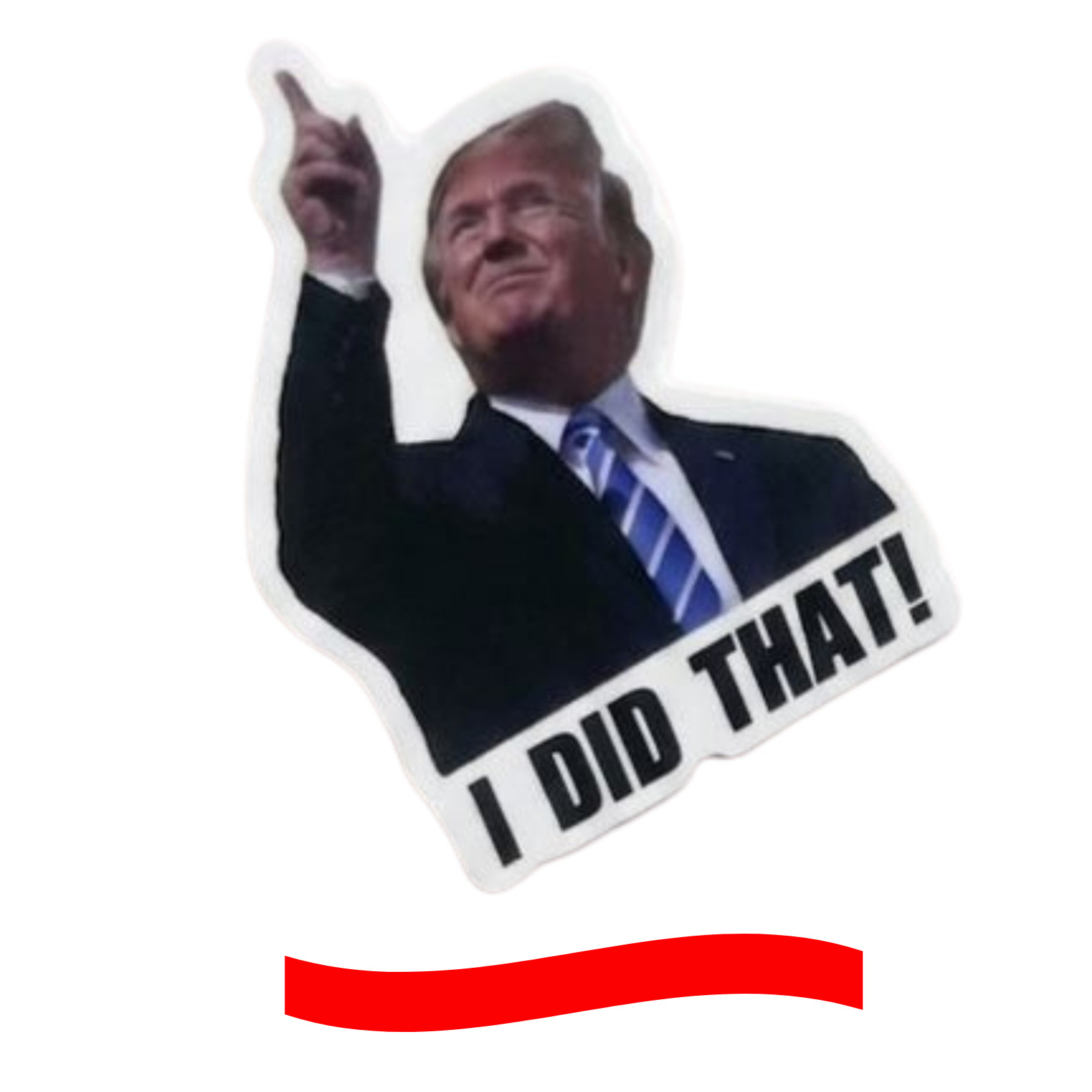 Donald Trump "I Did That" Meme Stickers Vinyl Decals Car Gas Pump 10/50/100 Pcs