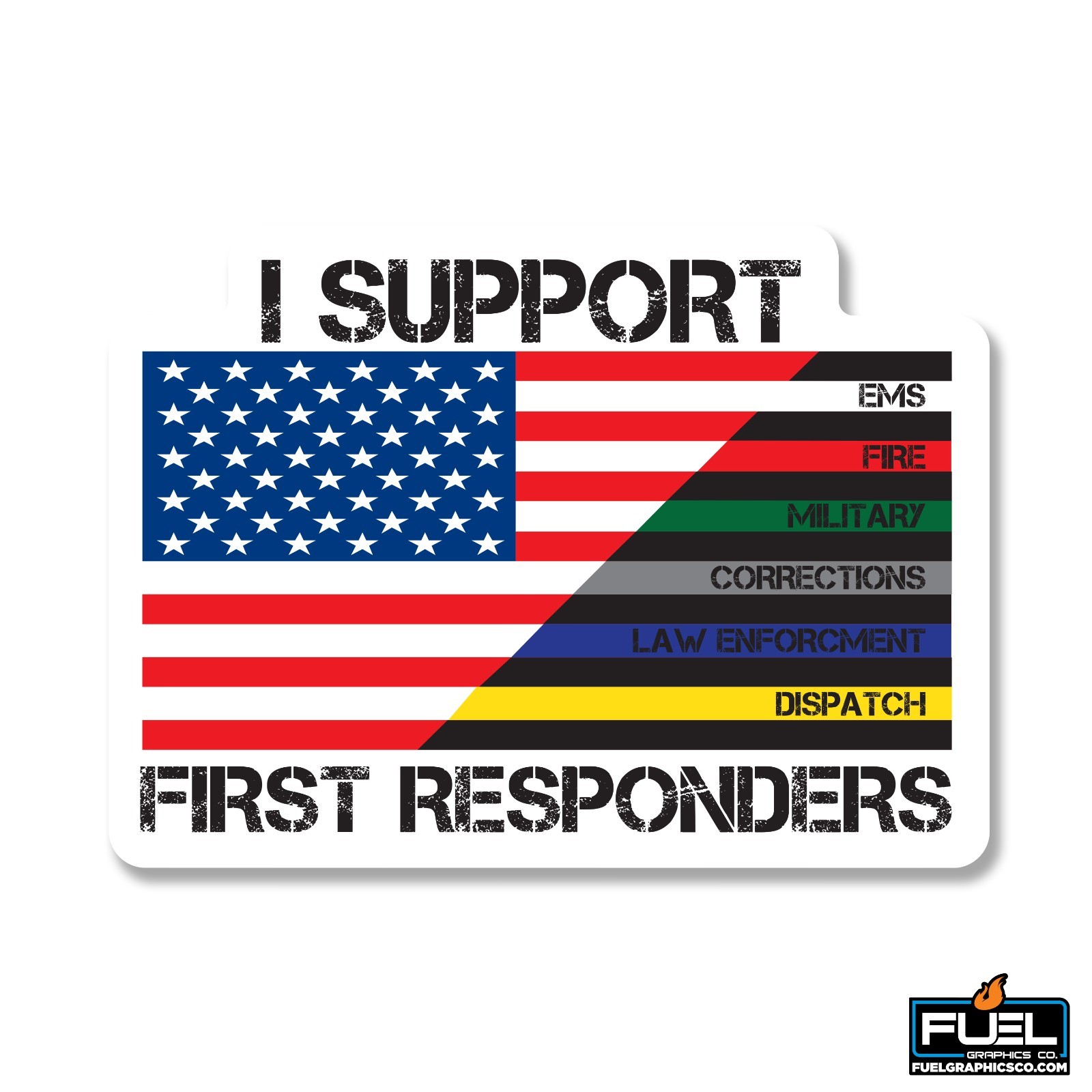 I Support First Responders Flag Vinyl Decal