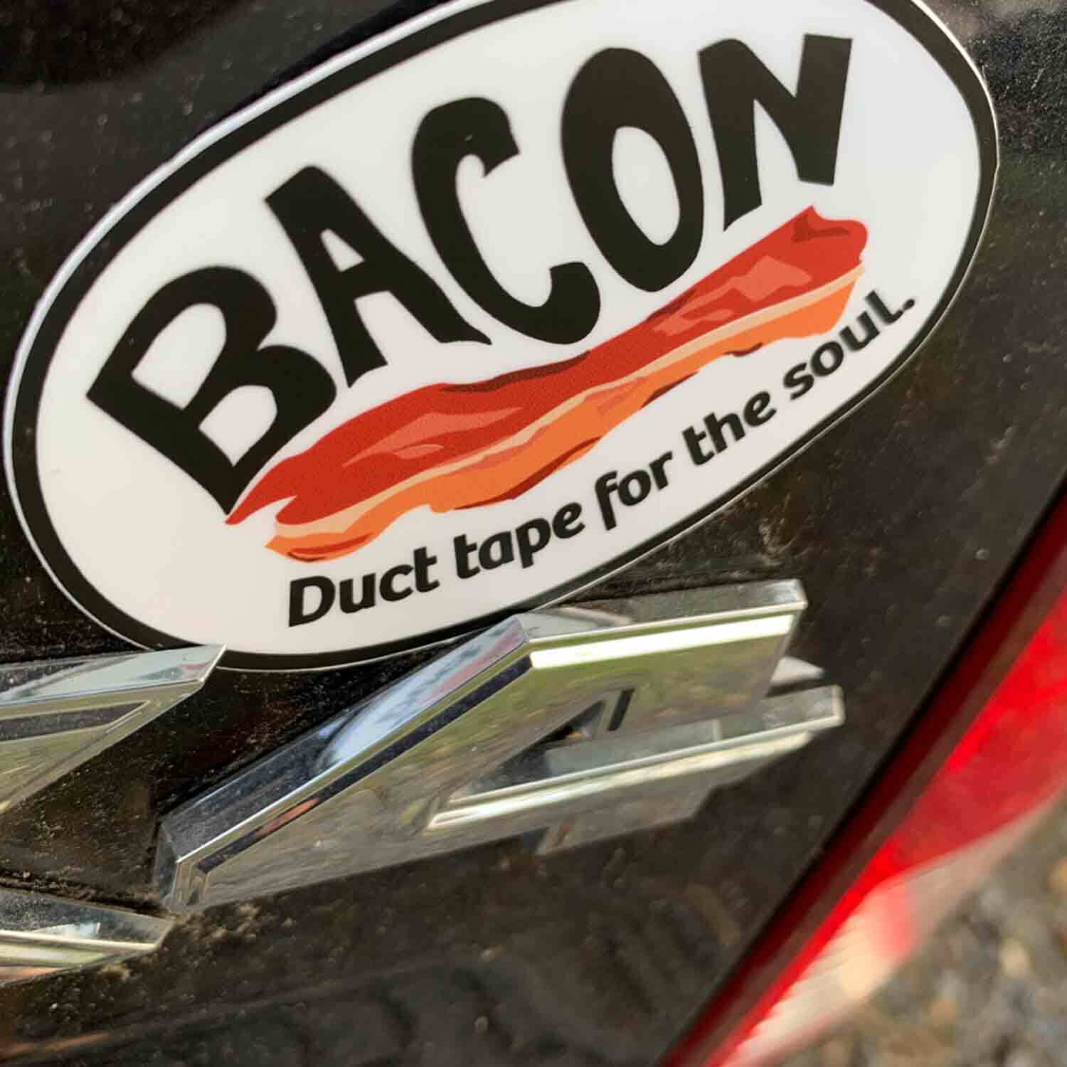 Bacon, Duct Tape For The Soul – Premium Stickers & Magnets – Foodie, Chef Gift