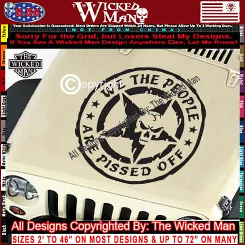 The Wicked Man – We The People Are Pissed Off Star Skull Circle Sticker Decal