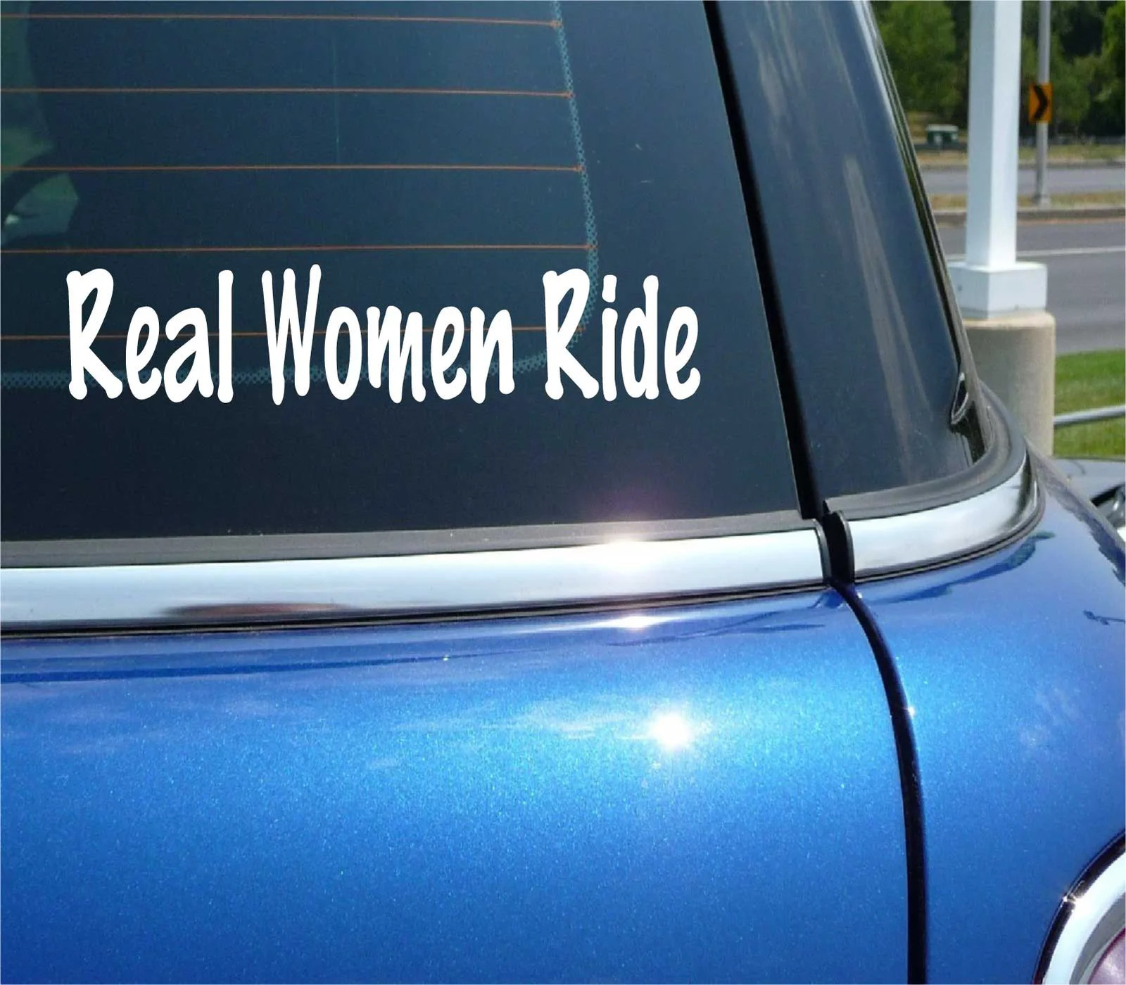 REAL WOMEN RIDE DECAL STICKER FUNNY BIKE BICYCLE SCOOTER MOTORCYCLE CAR TRUCK