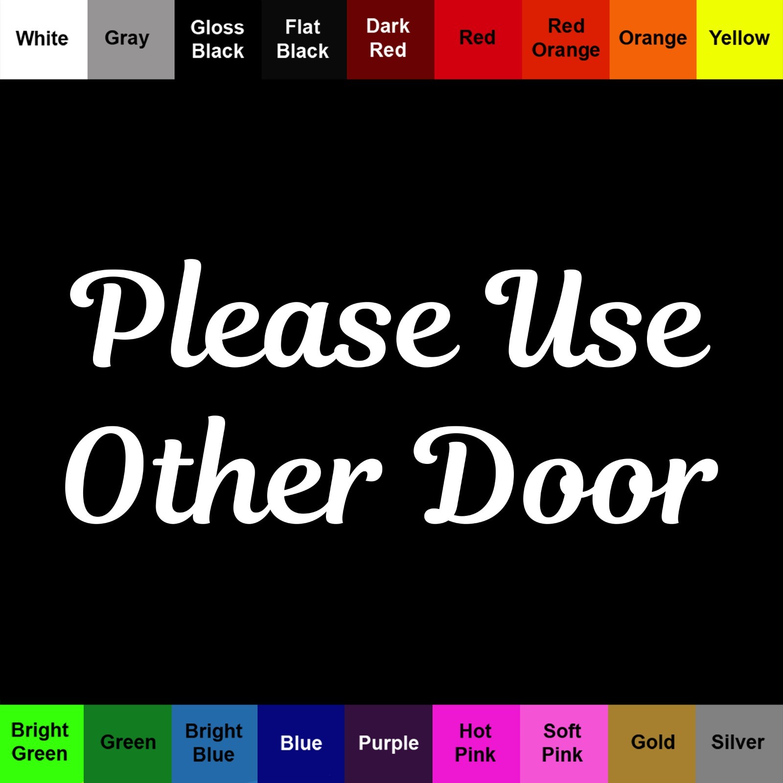 Please Use Other Door Sticker Home Business Decal