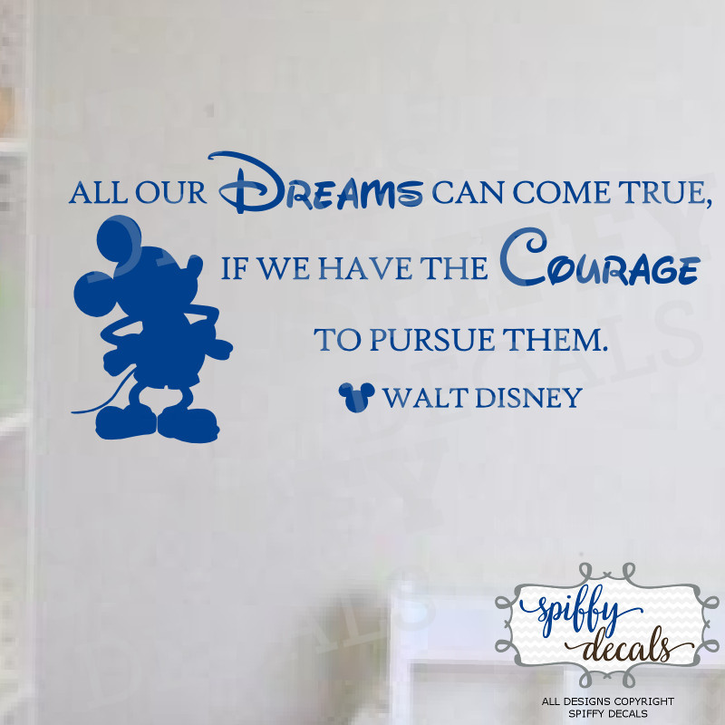 Mickey Mouse Walt Disney Dreams Come True Pursue Vinyl Wall Decal Decor Quote