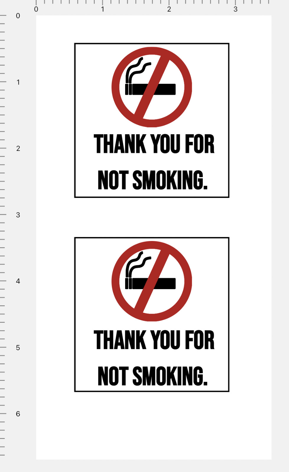No Smoking Custom Vinyl Sticker 4" x 7" Sheet Thank You For Not Smoking