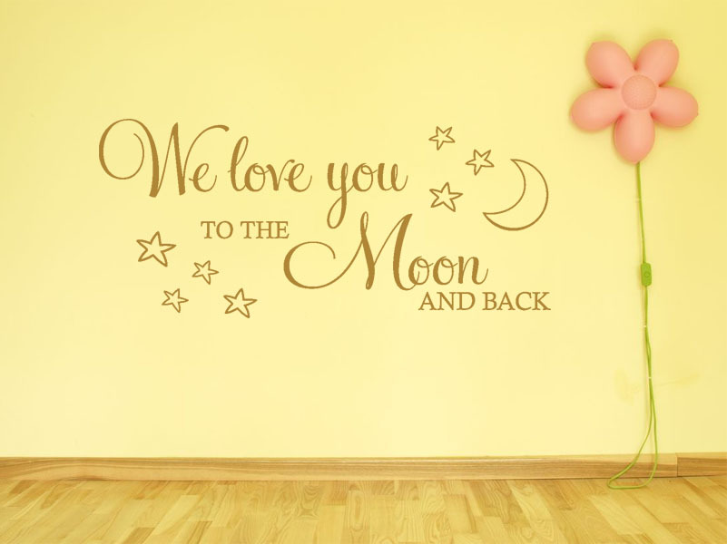 Childs Wall Quote "We Love You To The Moon And Back" Wall Art Sticker, Decal