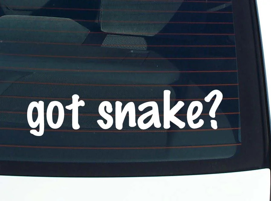 got snake? CAR DECAL BUMPER STICKER VINYL FUNNY JOKE WINDOW