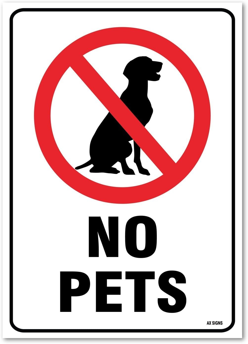 (2 Pack) No Pets Allowed, Sticker Sign, 10×14 Inches