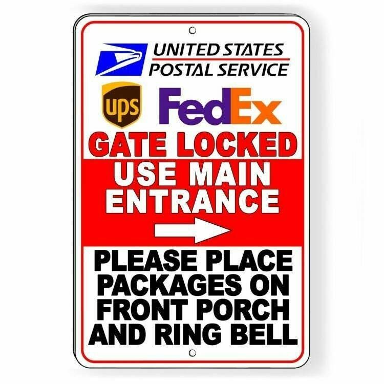 Deliveries Gate Locked Use Main Entrance Ring Bell Sign / Decal / Si122 /