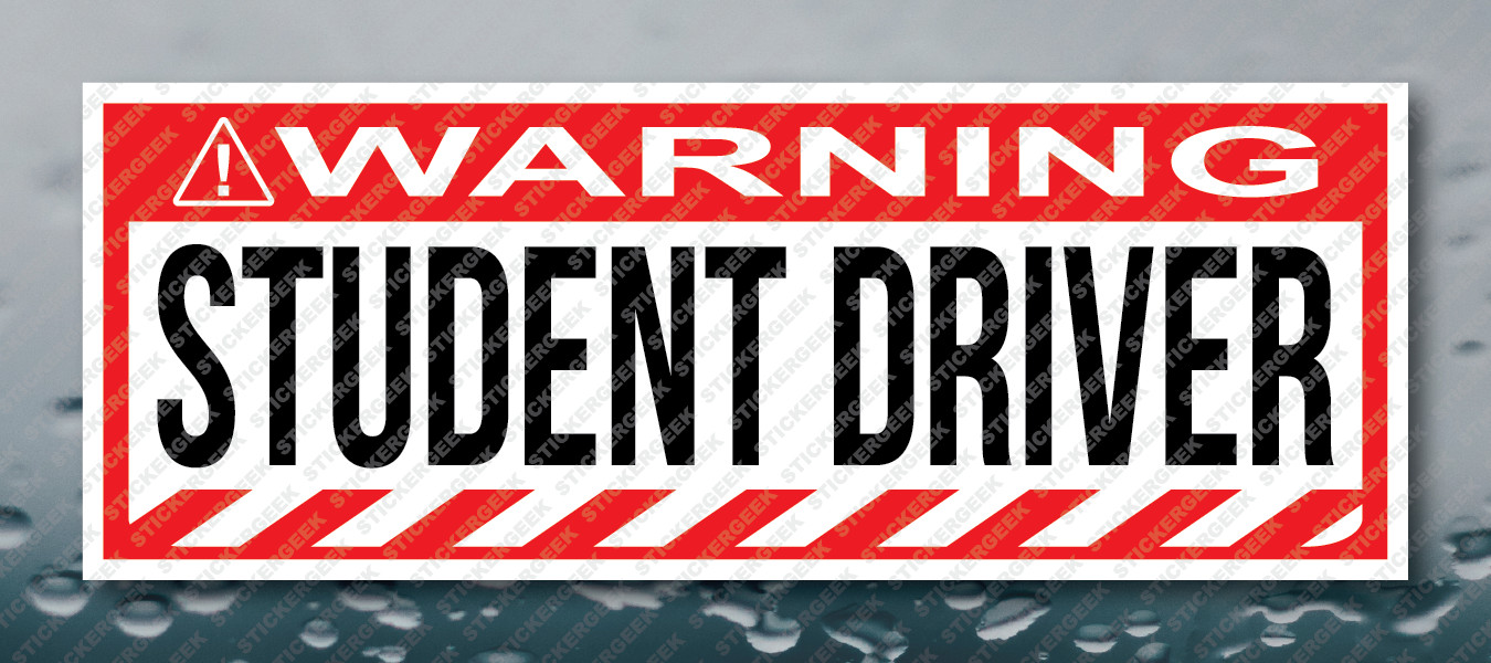 Warning Bumper Sticker Student Driver Vehicle Prank Joke Decal
