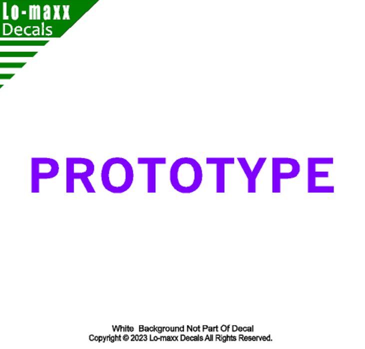PROTOTYPE Aircraft Markings Placard High Performance Die Cut Vinyl Decal