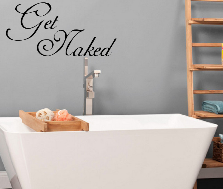 Get Naked Bathroom Bubbles Wall Decal Sticker Vinyl Lettering Funny Bath