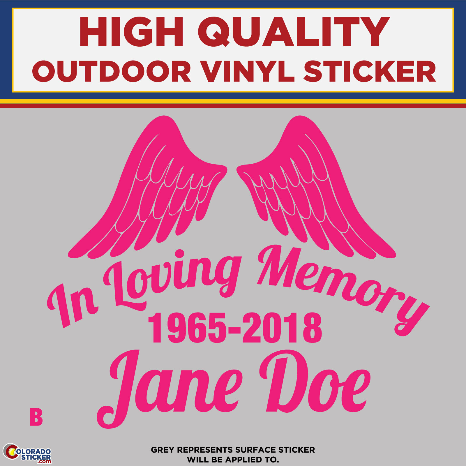 In Loving Memory – B, High Quality Die Cut Vinyl Sticker Decals