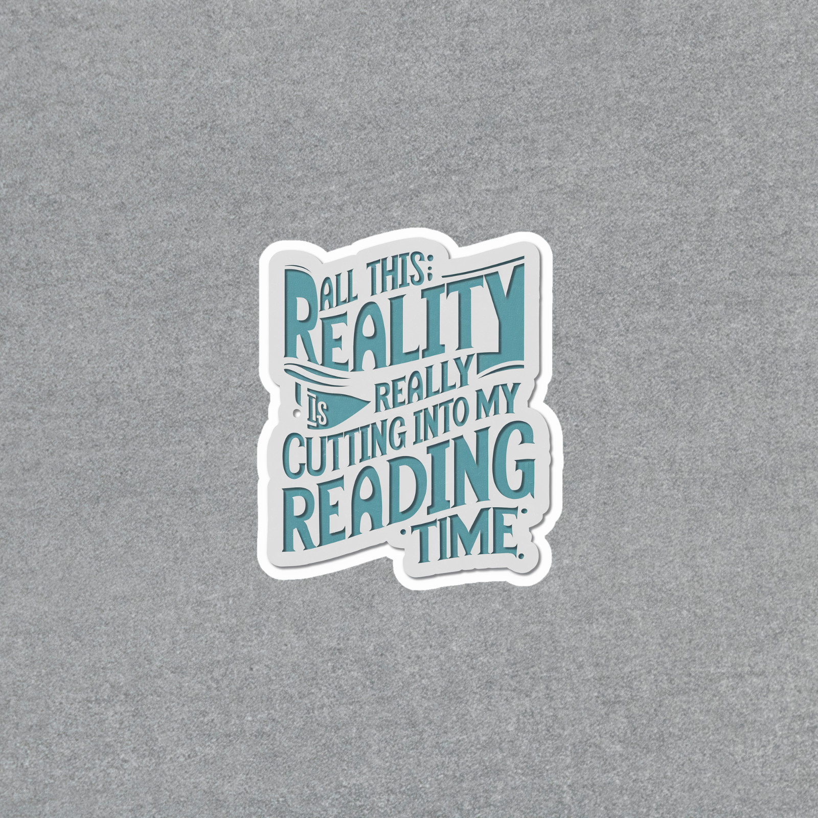 Cutting Into My Reading Time Sticker – Book Lover Vinyl Decal #6101