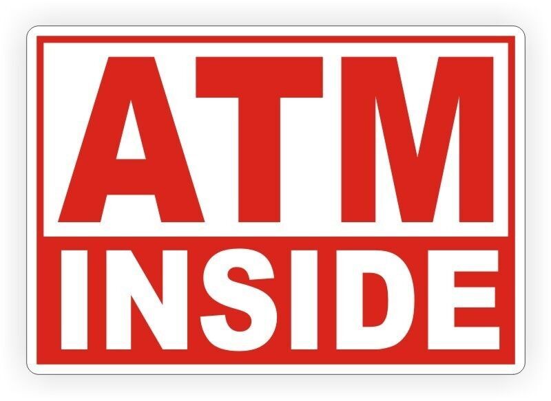 ATM Inside Vinyl Sticker Decal