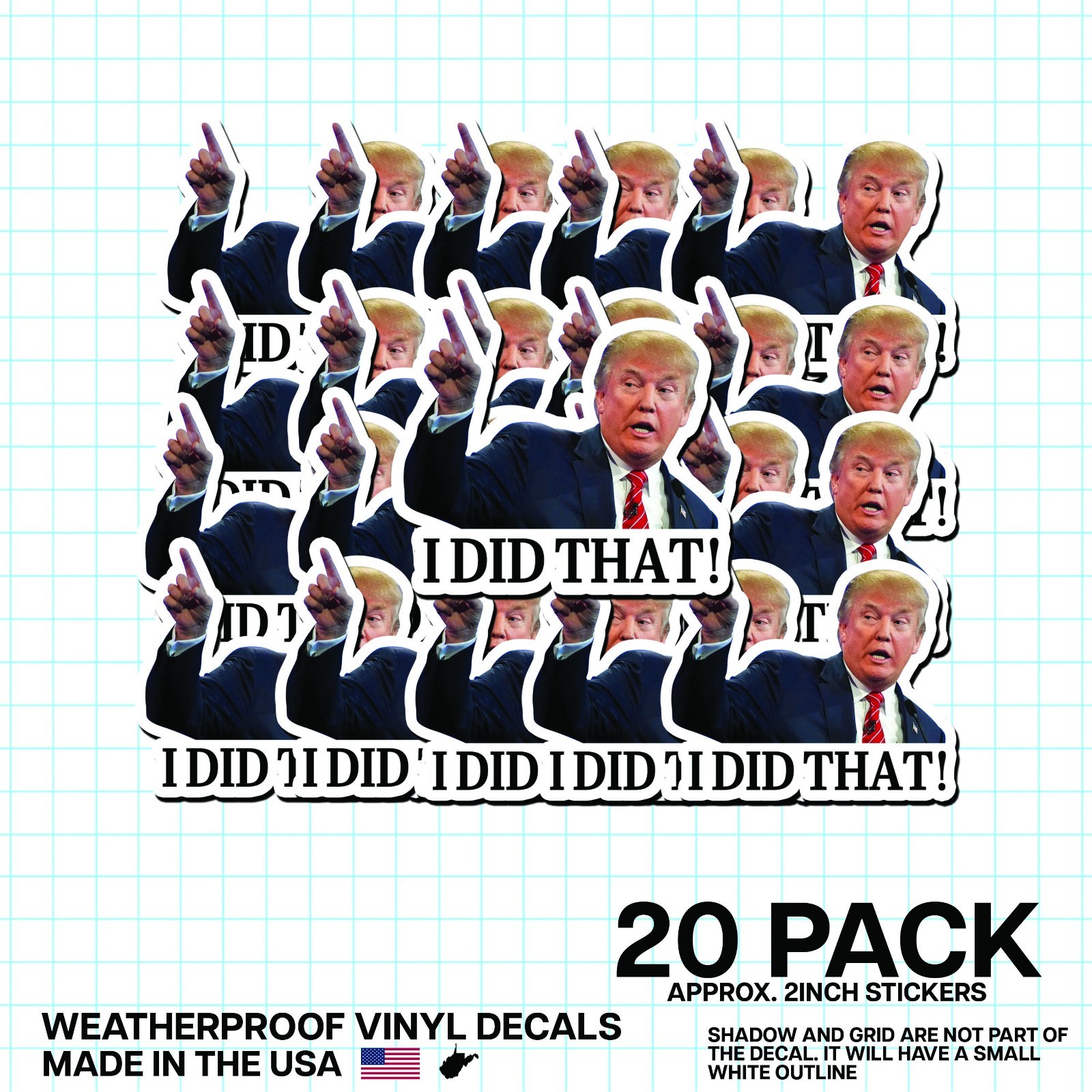 Trump “I DID THAT!” Stickers – 20pc – Decals Car Gas Pump Station 2"