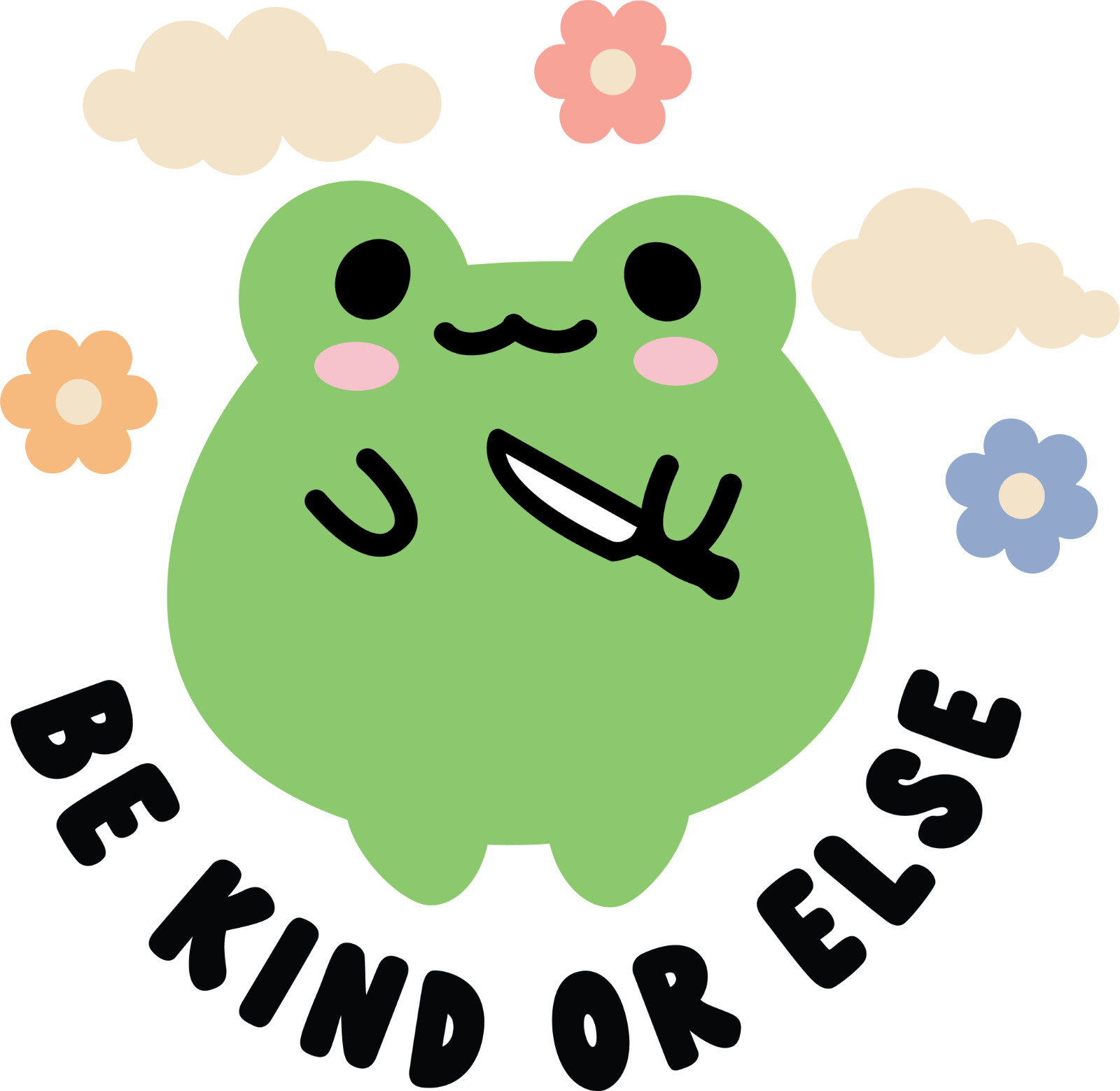 Cute Frog Sticker Be Kind or Else Vinyl Decal for Laptop Water Bottle 4×4 Inches