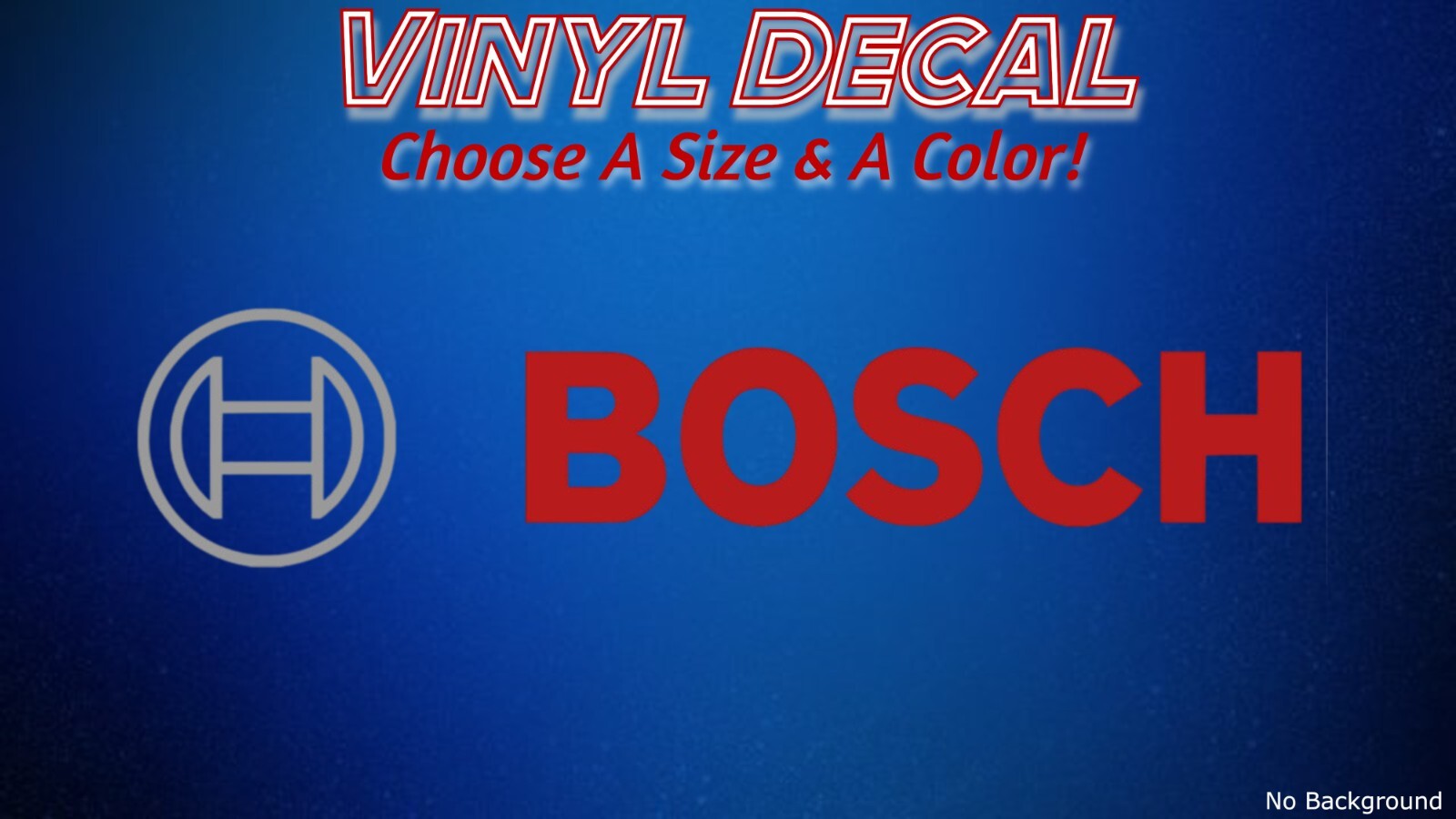 Bosch Decal 3" 5.5" 7.5" 11" Drill Saw Impact 12v 18v Battery Spark Plug