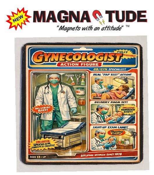 Action Figure Gynecologist Refrigerator Magnet M267