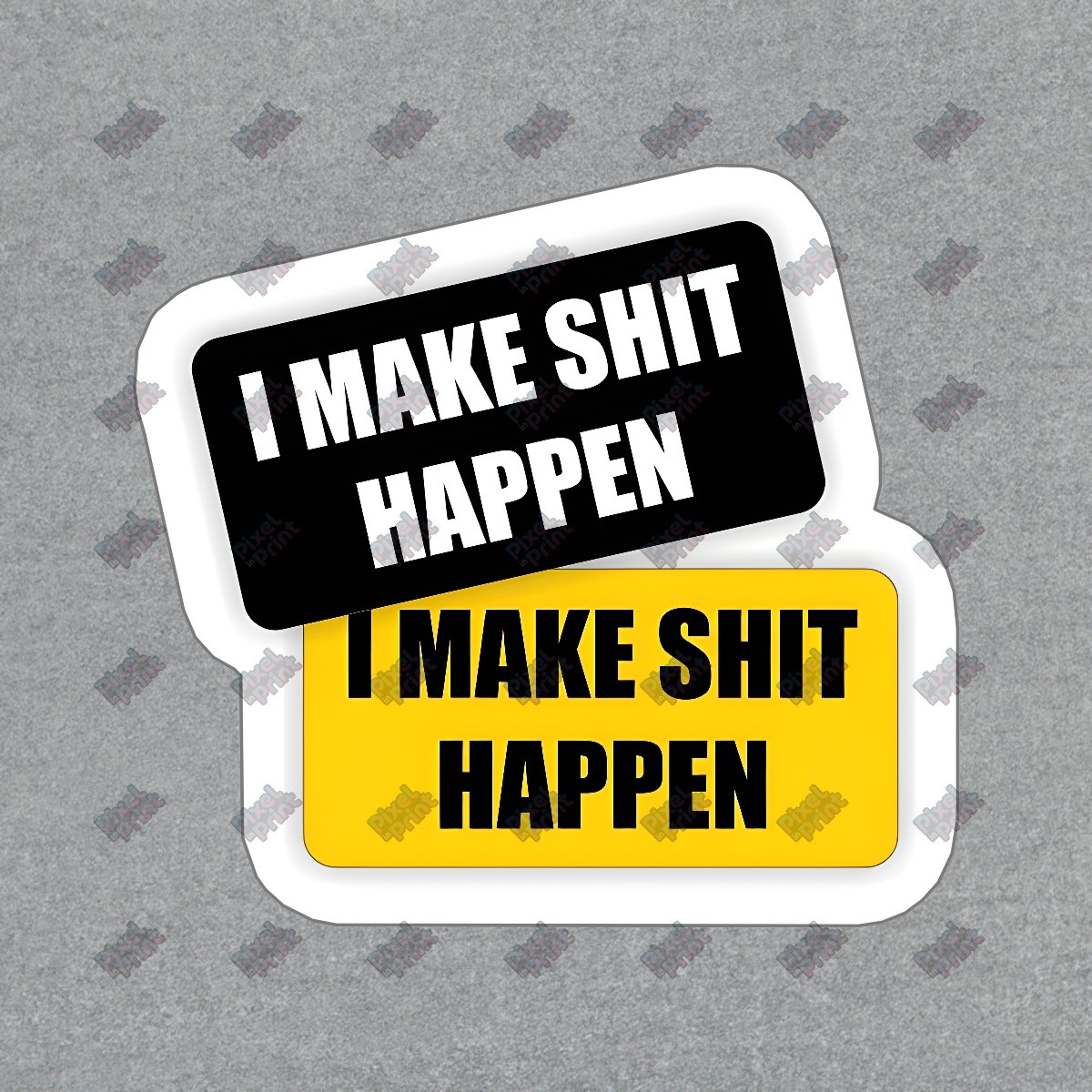 Bold I Make s**t Happen Vinyl Sticker Decal Motivational Quote for #136924