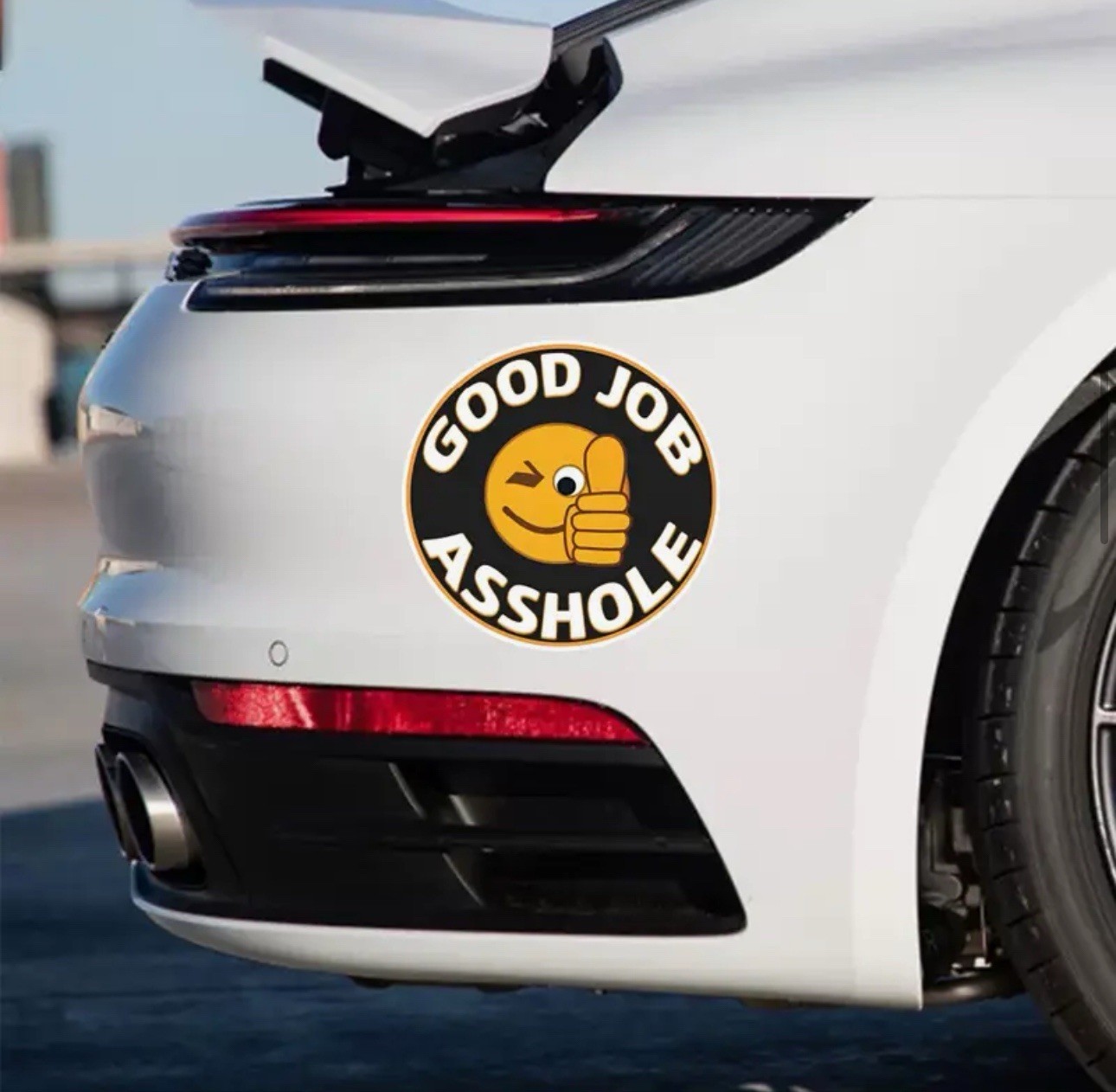 GOOD JOB A$$HOLE FUNNY PRANK JOKE 6” REFLECTIVE VINYL STICKER DECAL 1PC