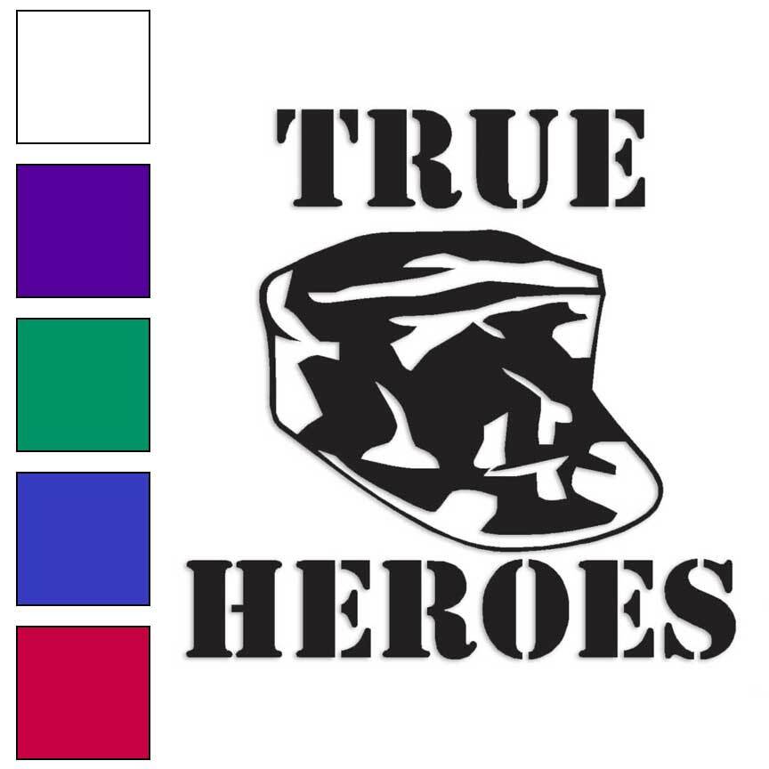 True Heroes Military Cap, Vinyl Decal Sticker, Multiple Colors & Sizes #3675