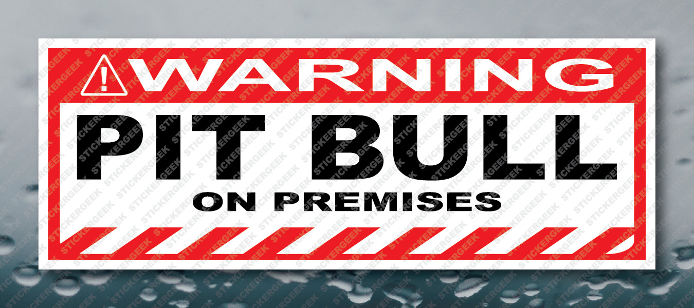 Warning Bumper Sticker PIT BULL ON PREMISES Prank Gag Joke Decal