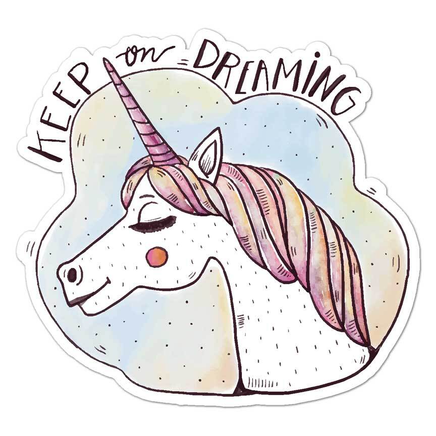 Keep On Dreaming Unicorn, Vinyl Decal Sticker, Indoor Outdoor, 3 Sizes, #7789