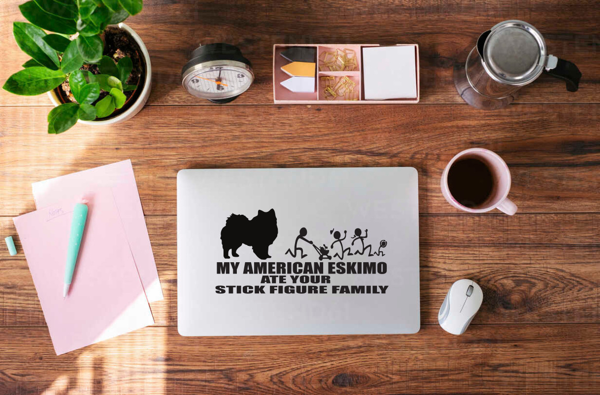Funny Vinyl Decal: My American Eskimo Ate Your Stick Figure Family #9005S