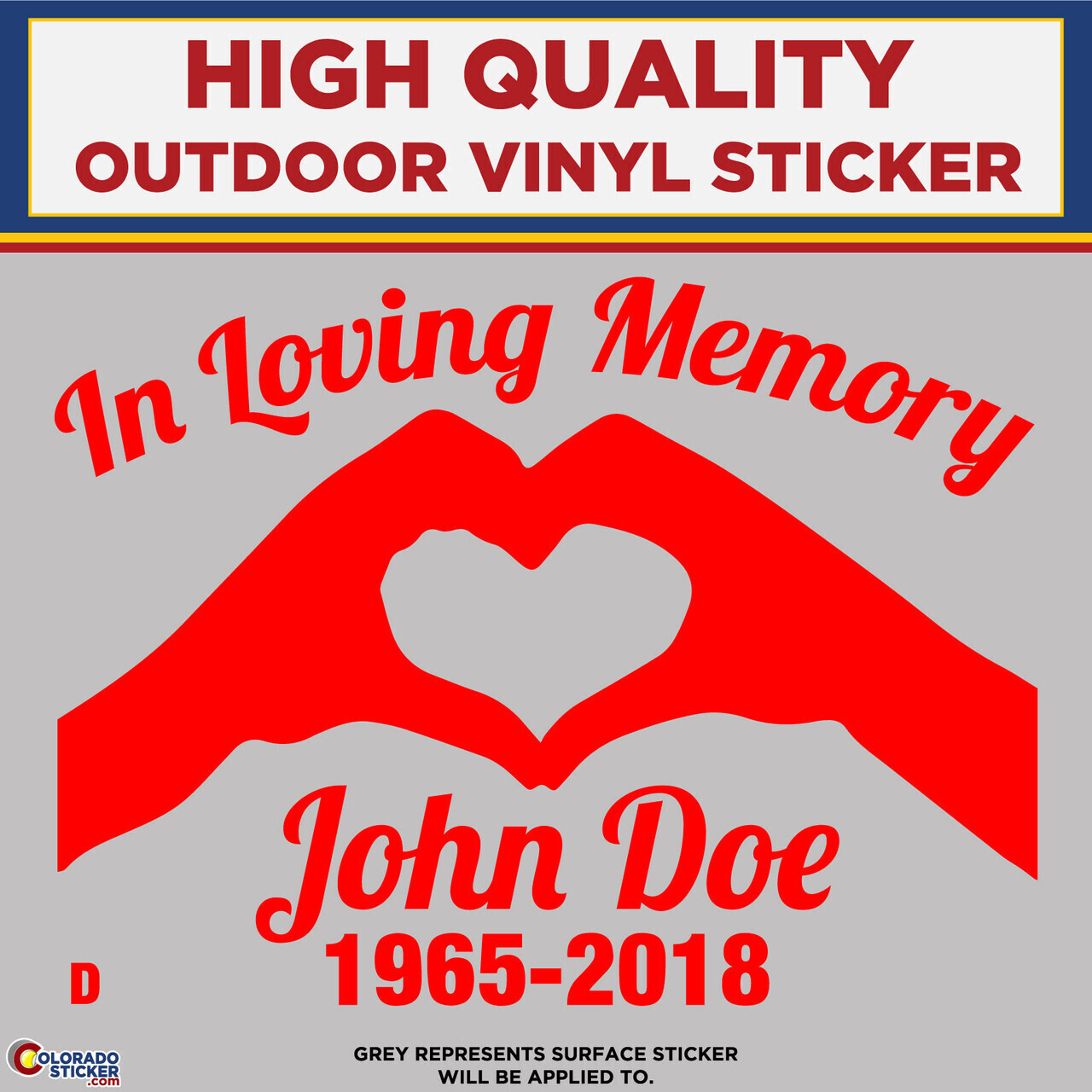 In Loving Memory – D, High Quality Die Cut Vinyl Sticker Decals