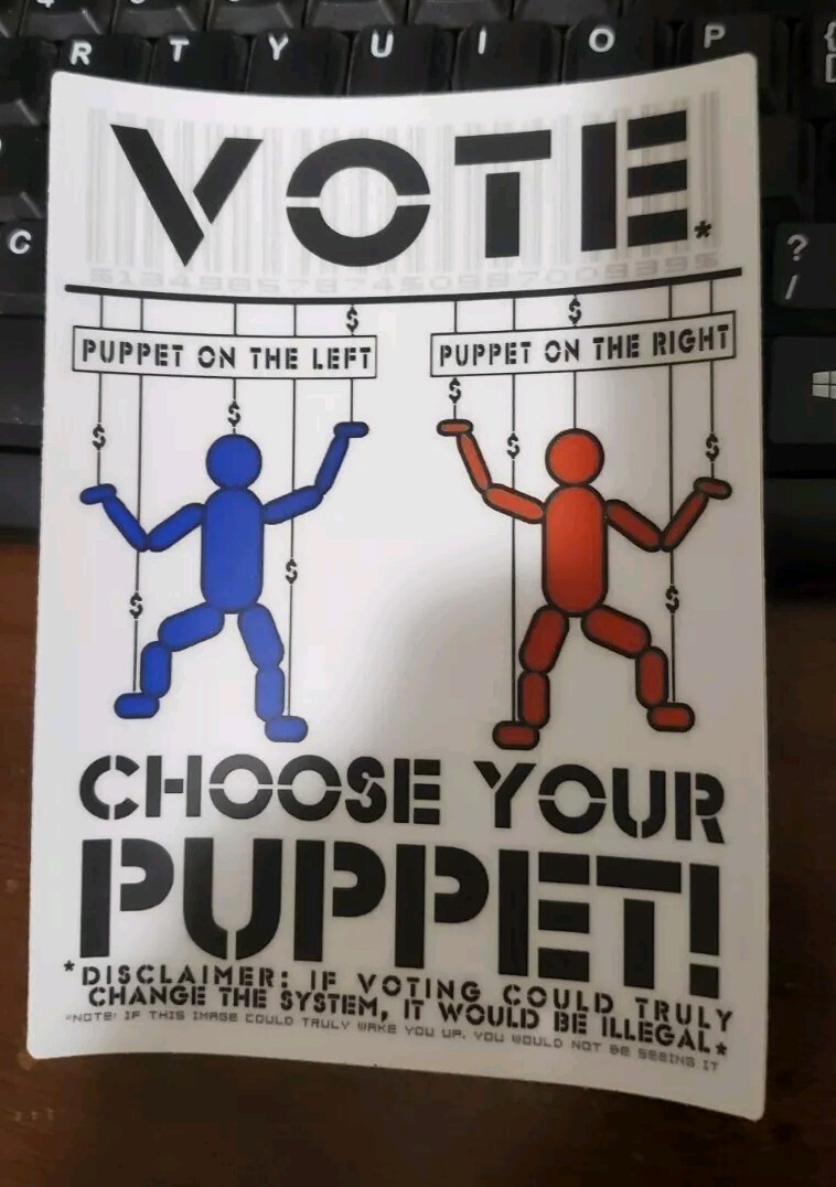 POLITICAL PUPPET STICKERS 4×6 Vinyl HD POLITICAL Atheist ⚛️ DUOPOLY 5 YR WARRANT