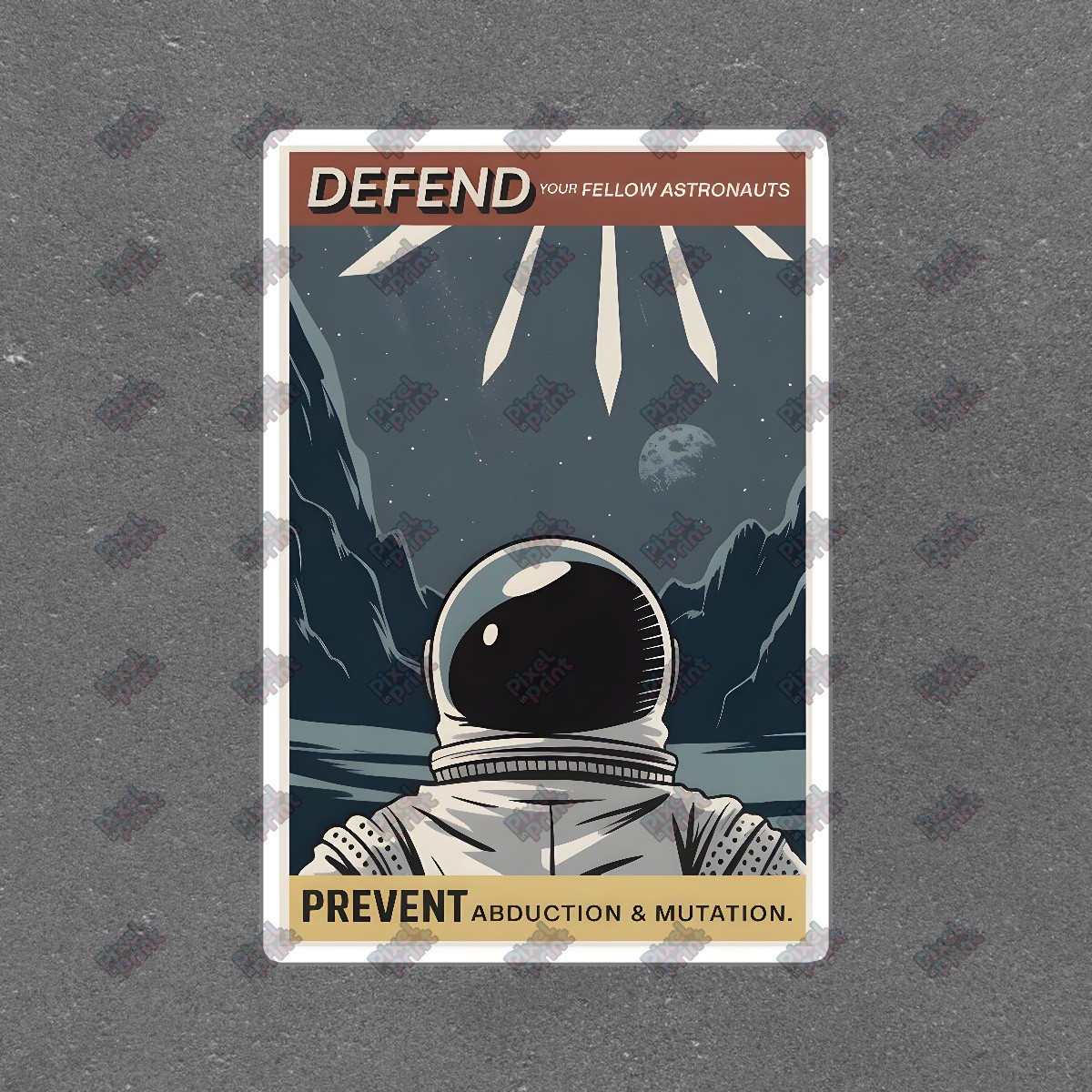 Retro Astronaut Poster Defend Your Fellow Astronauts Sci Fi Wall Art #8323