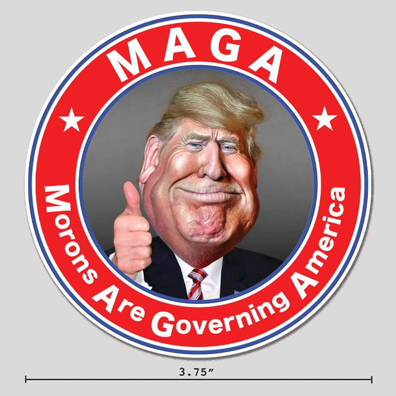 Anti-Trump Sticker MAGA Moron Funny Caricature 3.75" Vinyl Decal – Trump Version