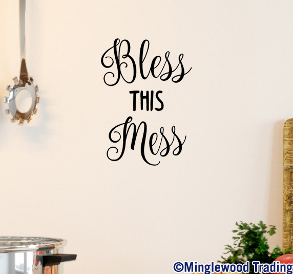 BLESS THIS MESS Vinyl Sticker – Kitchen Home Family – Die Cut Decal