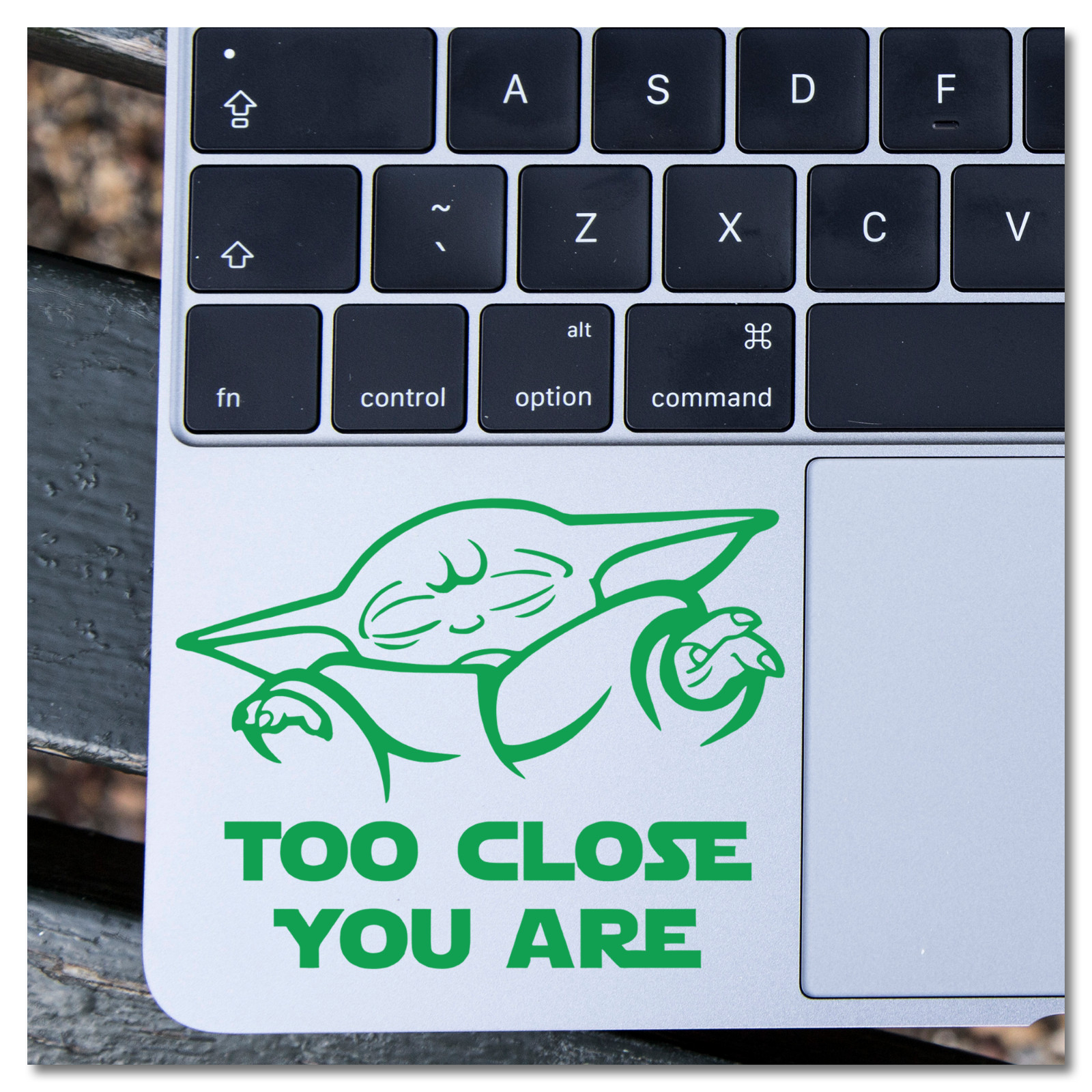 6" Grogru Too Close You Are Baby Yoda Star Wars Mandalorian Vinyl Decal Sticker