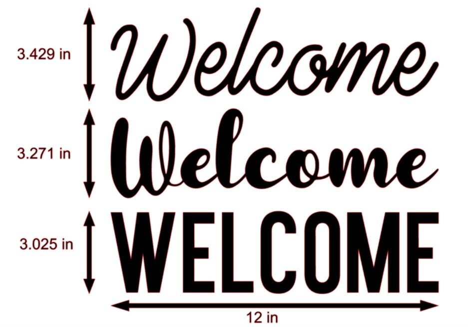Welcome Decal Vinyl Sticker Sign PICK FONT SIZE COLOR Business Store Home House