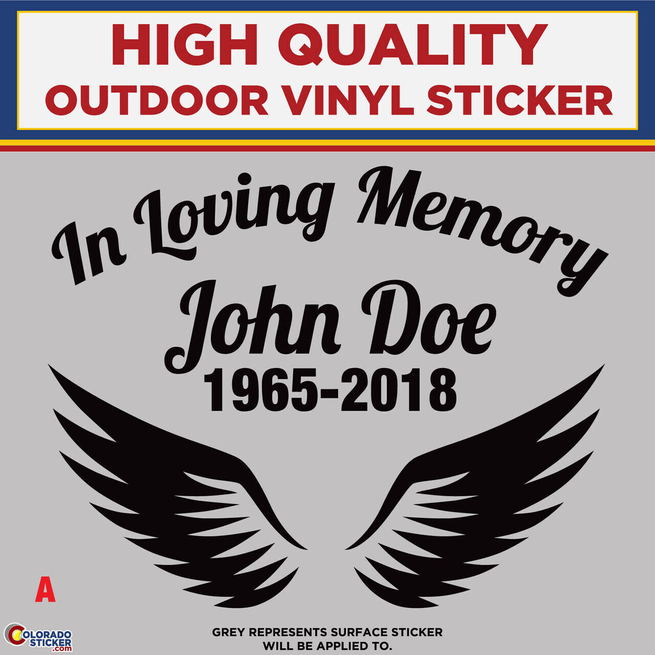 In Loving Memory – A, High Quality Die Cut Vinyl Sticker Decals