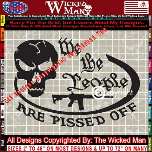 The Wicked Man – We The People Are Pissed Off Skull Oval Decal Sticker