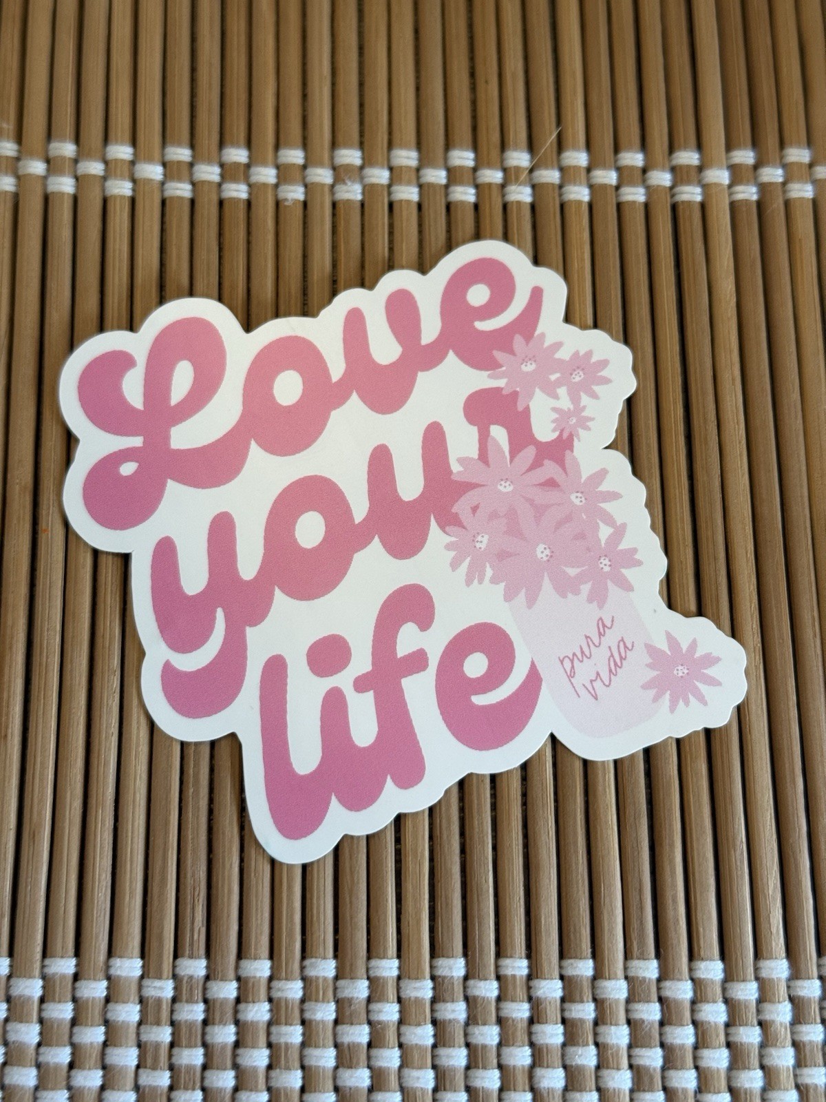 Pura Vida Monthly Club Sticker Love Your Life Flowers