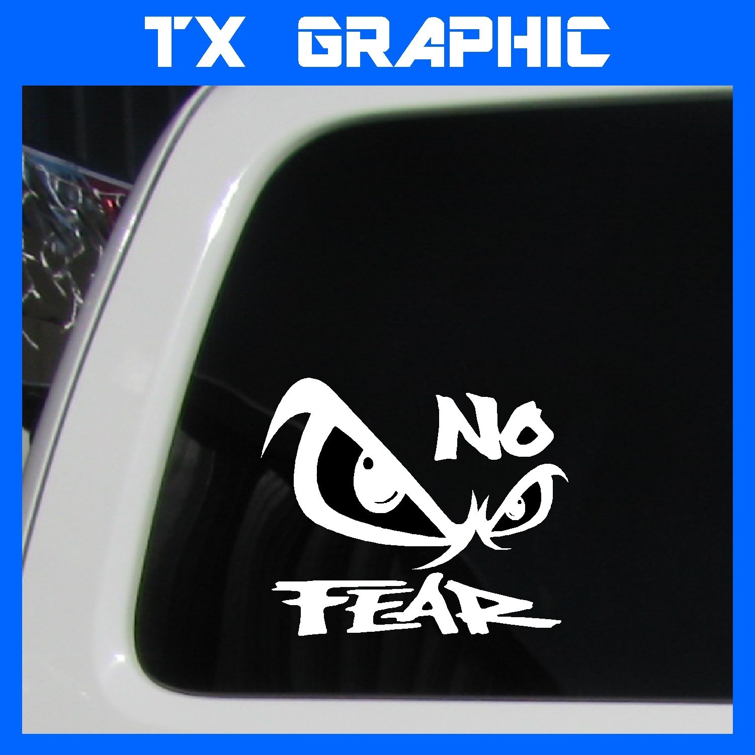 NO FEAR DECAL STARE VEHICLE GRAPHIC VINYL STICKER