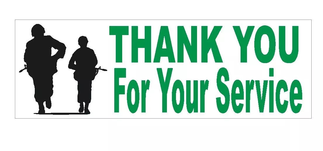 Thank You For Your Service Military Bumper Sticker D405