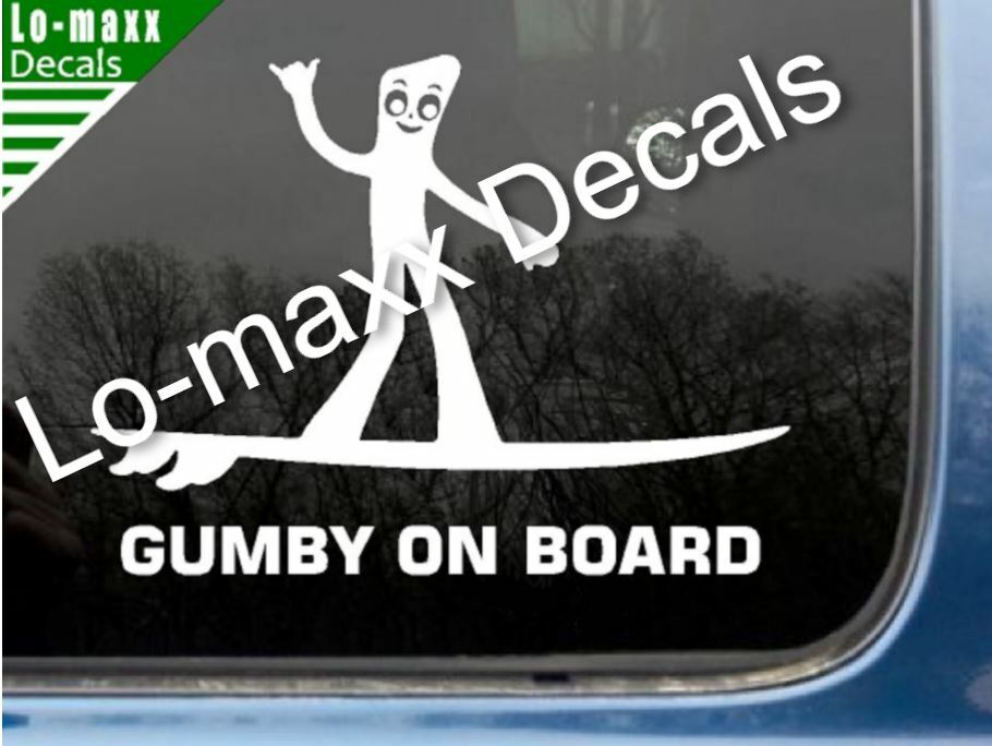 Gumby On Board Hang Loose Shaka Surfer Superior Quality Die Cut Vinyl Decal