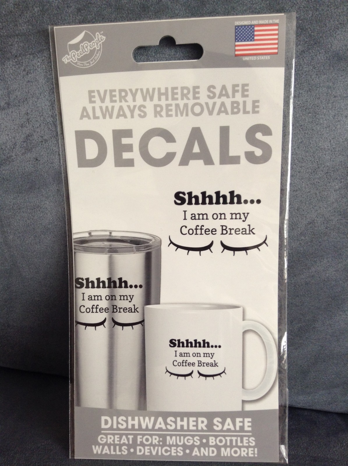 THE PEEL PEOPLE REMOVABLE DECALS READ SMMM…I AM ON MY COFFEE BREAK