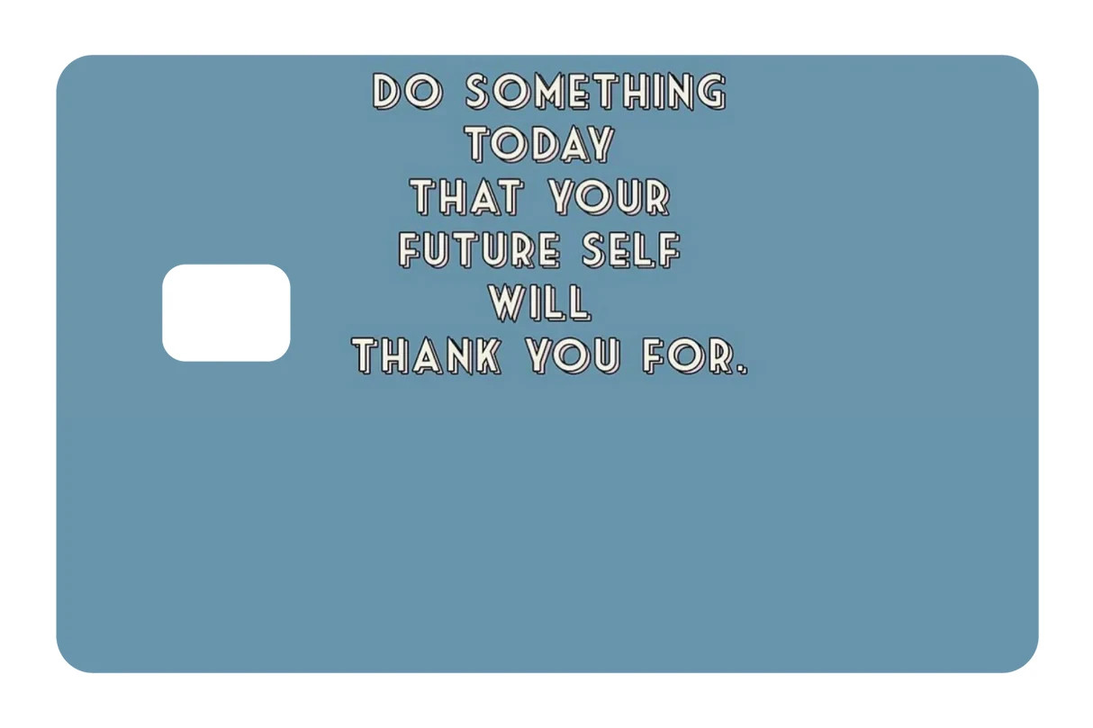 Do Something Today Card Skin 4 Pack Motivational Saving Quote Decal Sticker